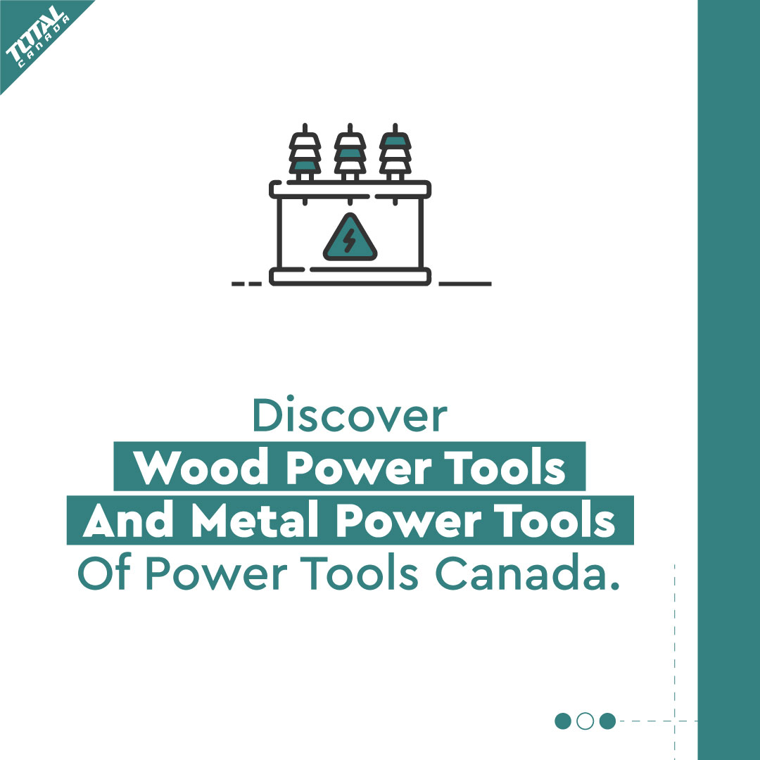 Power Tools Canada